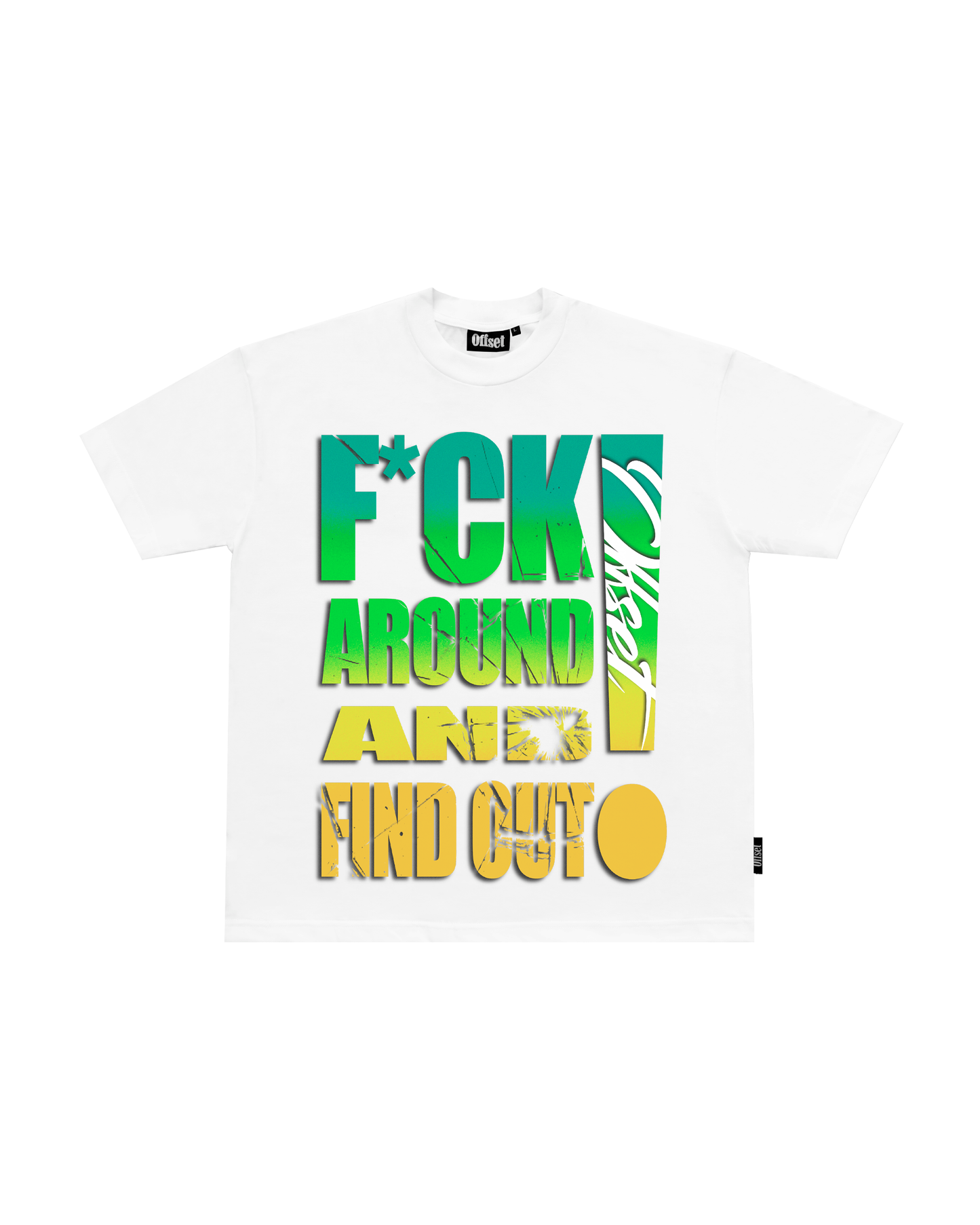 Fuck Around & Find Out Tee S/S (White)