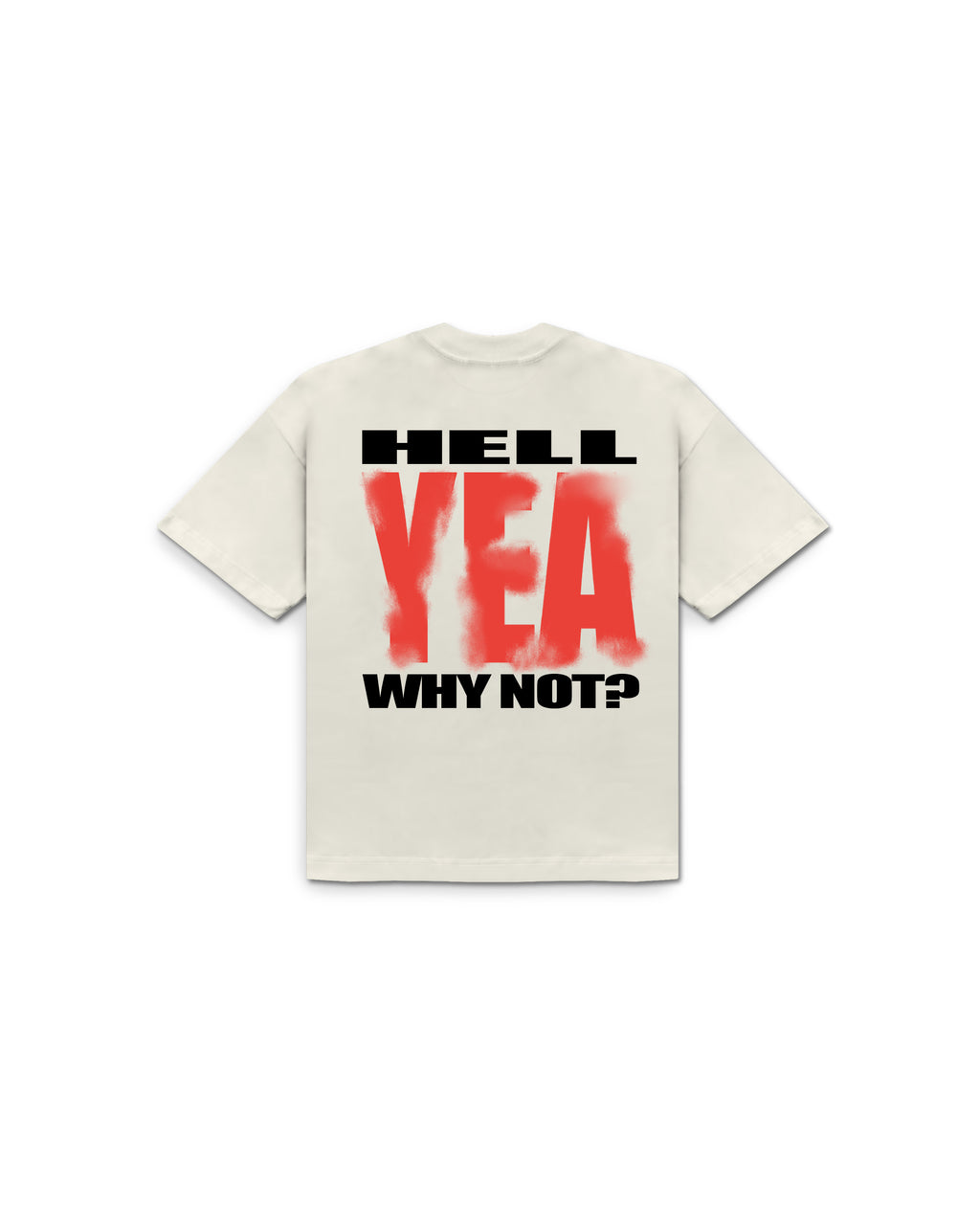 Hell Yeah Tee (Off White)